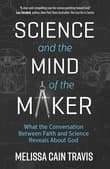 Book cover of Science and the Mind of the Maker