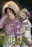 Book cover of A Dear, Sweet Girl