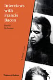 Book cover of Interviews with Francis Bacon