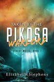 Book cover of Taken by the Pikosa Warlord