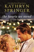 Book cover of The Hearts We Mend