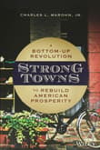 Book cover of Strong Towns: A Bottom-Up Revolution to Rebuild American Prosperity