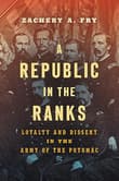 Book cover of A Republic in the Ranks: Loyalty and Dissent in the Army of the Potomac