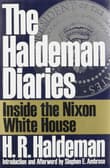 Book cover of The Haldeman Diaries: Inside the Nixon White House