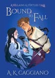 Book cover of Bound to Fall