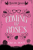 Book cover of Coming Up Roses