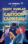 Book cover of Daisy Dunlap and the Cartoon Carnival