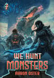 Book cover of We Hunt Monsters 7