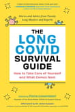 Book cover of The Long COVID Survival Guide: Stories and Advice from Twenty Long-Haulers and Experts