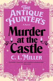 Book cover of The Antique Hunter's Murder at the Castle