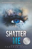 Book cover of Shatter Me