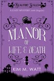 Book cover of A Manor of Life & Death