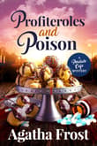 Book cover of Profiteroles and Poison