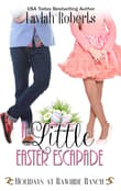 Book cover of A Little Easter Escapade