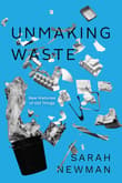 Book cover of Unmaking Waste