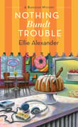 Book cover of Nothing Bundt Trouble