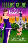 Book cover of Fields' Guide to Voodoo