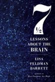 Book cover of Seven and a Half Lessons About the Brain