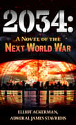 Book cover of 2034: A Novel of the Next World War