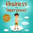 Book cover of Kindness is My Superpower