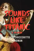 Book cover of Sounds Like Titanic