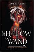 Book cover of The Shadow Wand