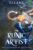 Book cover of The Runic Artist: Brushstrokes of Defiance