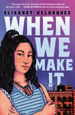 Book cover of When We Make It