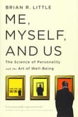 Book cover of Me, Myself, and Us: The Science of Personality and the Art of Well-Being
