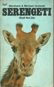 Book cover of Serengeti Shall Not Die