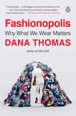 Book cover of Fashionopolis: Why What We Wear Matters