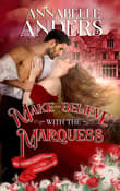 Book cover of Make Believe with the Marquess