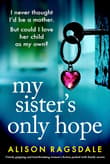 Book cover of My Sister's Only Hope