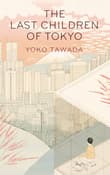 Book cover of The Last Children of Tokyo