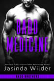 Book cover of Badd Medicine