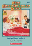 Book cover of Get Well Soon, Mallory!