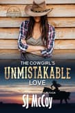 Book cover of The Cowgirl's Unmistakable Love