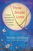 Book cover of Three Simple Lines: A Writer's Pilgrimage into the Heart and Homeland of Haiku