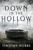 Book cover of Down in the Hollow