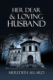 Book cover of Her Dear and Loving Husband