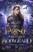 Book cover of Prince and Bodyguard