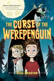 Book cover of The Curse of the Werepenguin