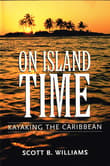 Book cover of On Island Time: Kayaking the Caribbean