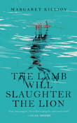 Book cover of The Lamb Will Slaughter the Lion