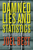 Book cover of Damned Lies and Statistics