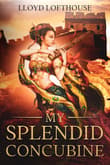 Book cover of My Splendid Concubine
