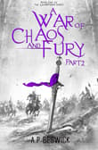 Book cover of A War Of Chaos And Fury - Part 2