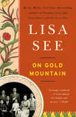 Book cover of On Gold Mountain: The 100-Year Odyssey of My Chinese-American Family