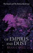 Book cover of Of Empires and Dust