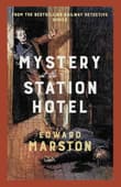 Book cover of Mystery at the Station Hotel